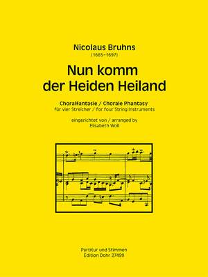 Bruhns, N: Nun komm der Heiden Heiland