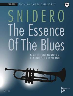 Snidero, J: The Essence Of The Blues Trumpet