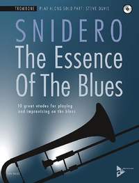 Snidero, J: The Essence Of The Blues Trombone