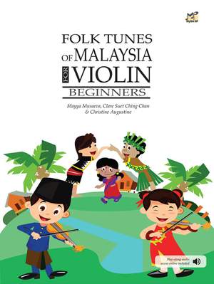 Musaeva, Chan: Folk Tunes of Malaysia for Violin
