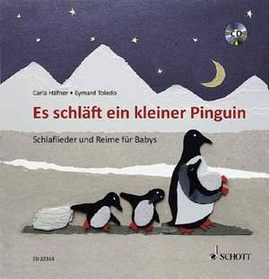 Haefner, C: Es schläft ein kleiner Pinguin