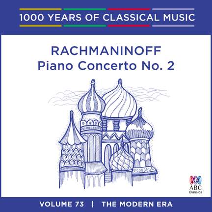 Rachmaninoff: Piano Concerto No. 2