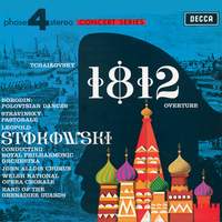 Tchaikovsky: 1812 Overture / Borodin: Polovtsian Dances / Stravinsky: Pastorale