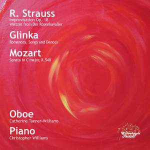 R. Strauss, Glinka & Mozart: Transcriptions for Oboe and Piano