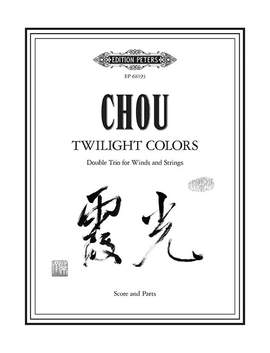 Chou, Wen-Chung: Twilight Colors