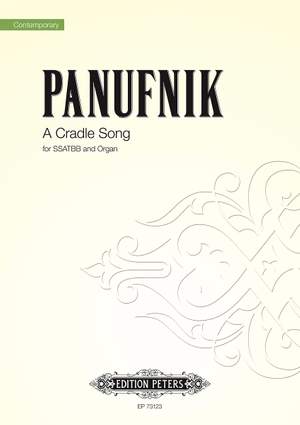 Panufnik, Roxanna: A Cradle Song (SSATBB and Organ)