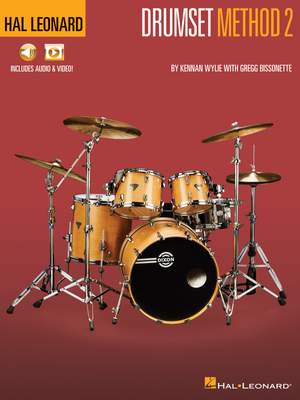 Kennan Wylie_Gregg Bissonette: Hal Leonard Drumset Method - Book 2