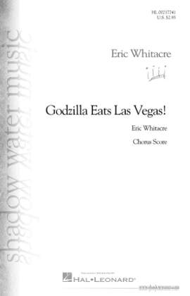 Eric Whitacre: Godzilla Eats Las Vegas! - Opt. Choral Part
