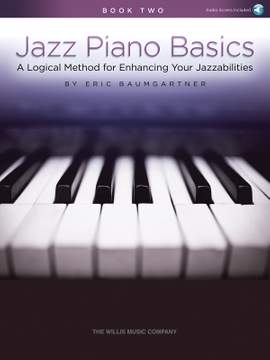 Eric Baumgartner: Jazz Piano Basics - Book 2