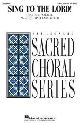 Cristi Cary Miller: Sing to the Lord!