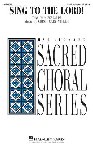 Cristi Cary Miller: Sing to the Lord!