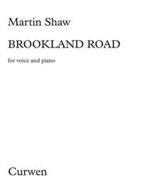 Martin Shaw: Brookland Road