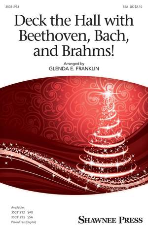 Glenda E. Franklin: Deck the Hall with Beethoven, Bach, and Brahms!
