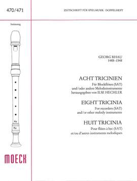 Georg Rhau: Acht Tricinien