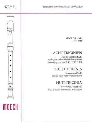 Georg Rhau: Acht Tricinien