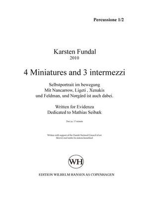 Karsten Fundal: 4 Miniatures And 3 Intermezzi