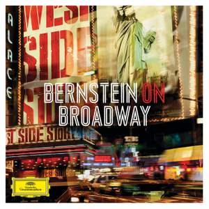 Bernstein On Broadway…