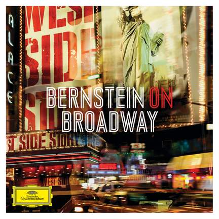 Bernstein On Broadway…