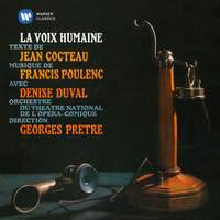 Poulenc: La voix humaine & Cocteau: Le bel indifférent