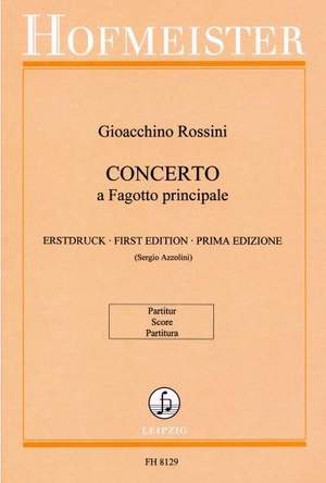 Rossini, G A: Concerto a Fagotto Principale