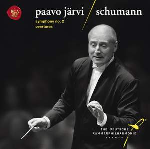 Schumann: Symphony No. 2 & Overtures