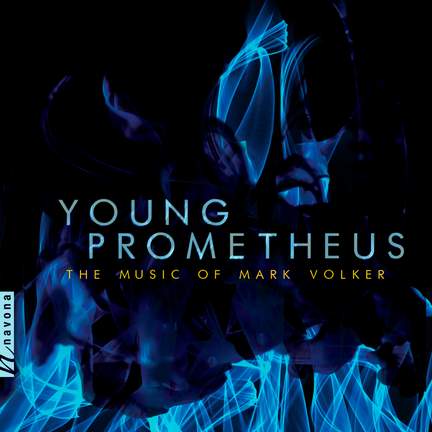 Mark Volker: Young Prometheus