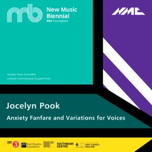 Jocelyn Pook: Anxiety Fanfare & Variations for Voices (Live)