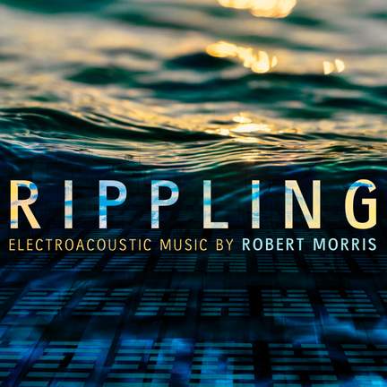 Robert Morris: Rippling