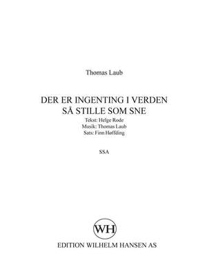 Thomas Laub: Der Er Ingenting I Verden Så Stille Som Sne