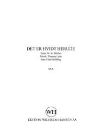 Thomas Laub: Det Er Hvidt Herude