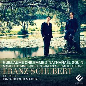 Schubert: Trout Quintet & Fantasie in C