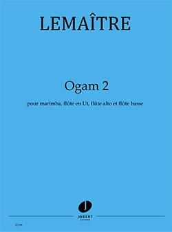 Dominique Lemaître: Ogam 2