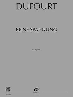 Hugues Dufourt: Reine Spannung