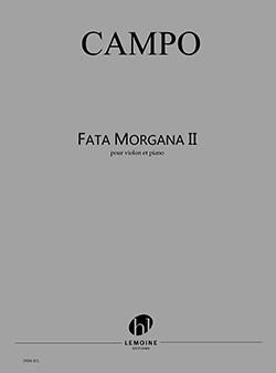 Régis Campo: Fata Morgana II