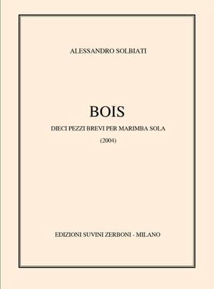 Alessandro Solbiati: Bois