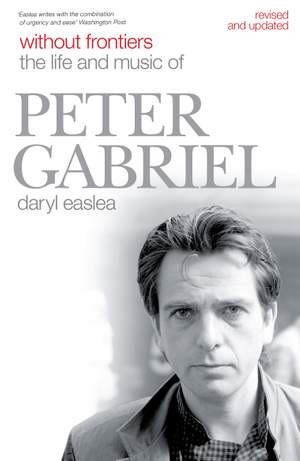 Without Frontiers: The Life and Music of Peter Gabriel