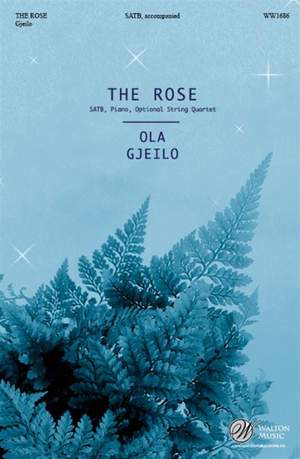 Ola Gjeilo: The Rose
