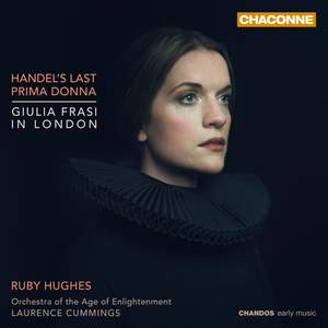 Handel's Last Prima Donna: Giulia Frasi in London