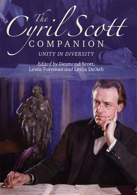 The Cyril Scott Companion: Unity in Diversity