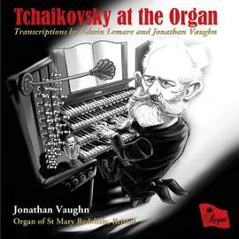 Tchaikovsky at the Organ