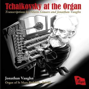 Tchaikovsky at the Organ