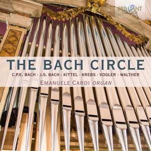 The Bach Circle: Organ Music