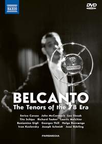 Bel canto: The Tenors of the 78 Era