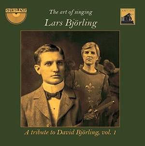 The Art of Singing: A Tribute to David Björling, Volume 1