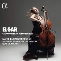 Elgar: Cello Concerto & Piano Quintet