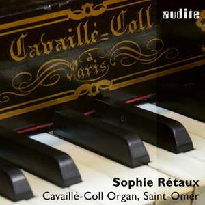 Sophie Rétaux plays the Cavaille-Coll Organ, Saint-Omer