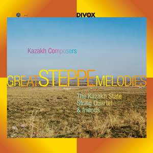 Great Steppe Melodies from Kazakh