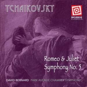 Tchaikovsky: Romeo & Juliet and Symphony No. 5
