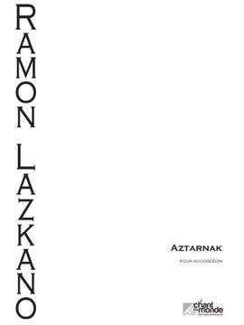 Ramon Lazkano: Aztarnak