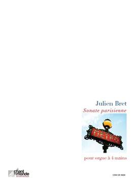 Julien Bret: Sonate Parisienne